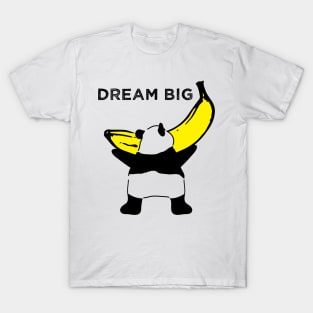 Dream Big Panda T-Shirt